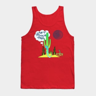 Can't Touch This Tank Top